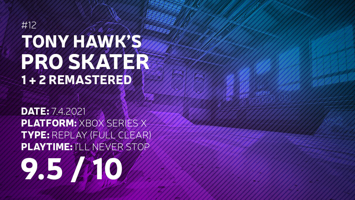 Tony Hawk's Pro Skater 1+2 Remastered